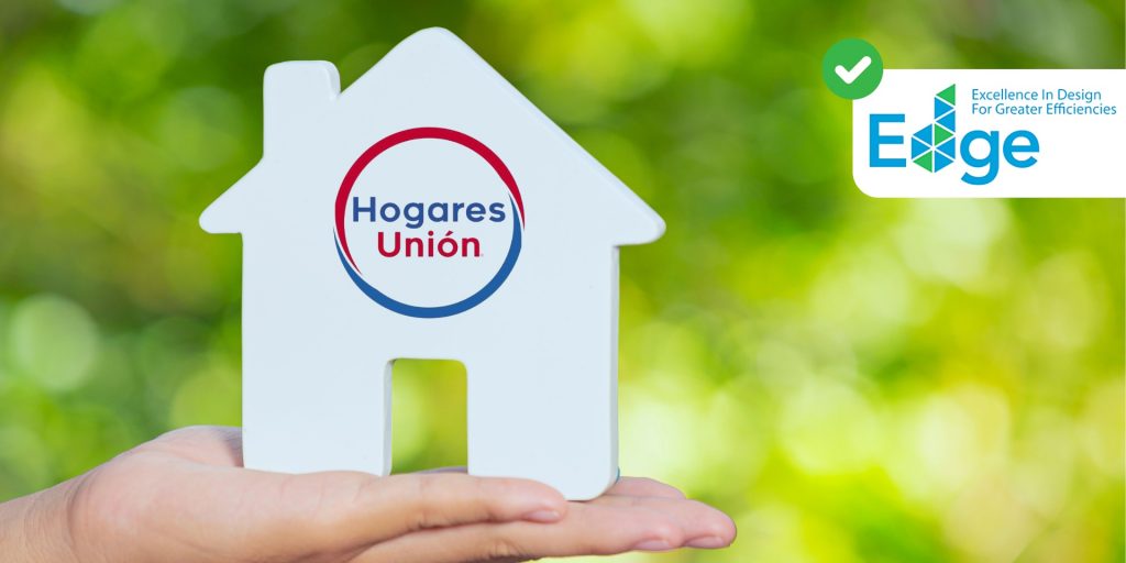 Hogares Unión cuenta con casas y departamenos con certificado EDGE.